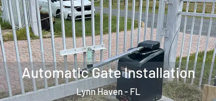 Automatic Gate Installation Lynn Haven - FL